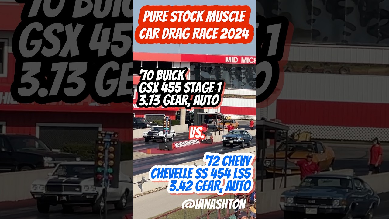 70 Buick GSX 455 Stage 1 vs 72 Chevy Chevelle SS 454 LS5 Pure Stock Muscle Car Drag Race 2024 PSMCDR