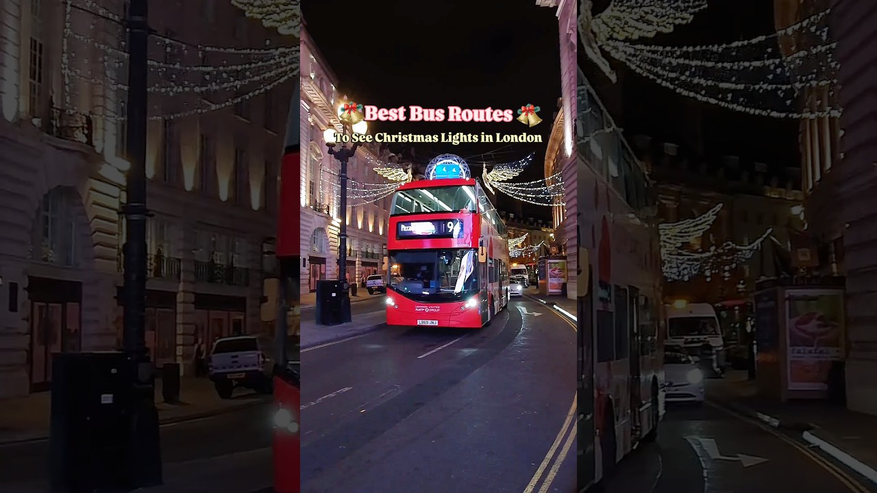 These are the BEST BUS ROUTES to see Christmas lights in London!