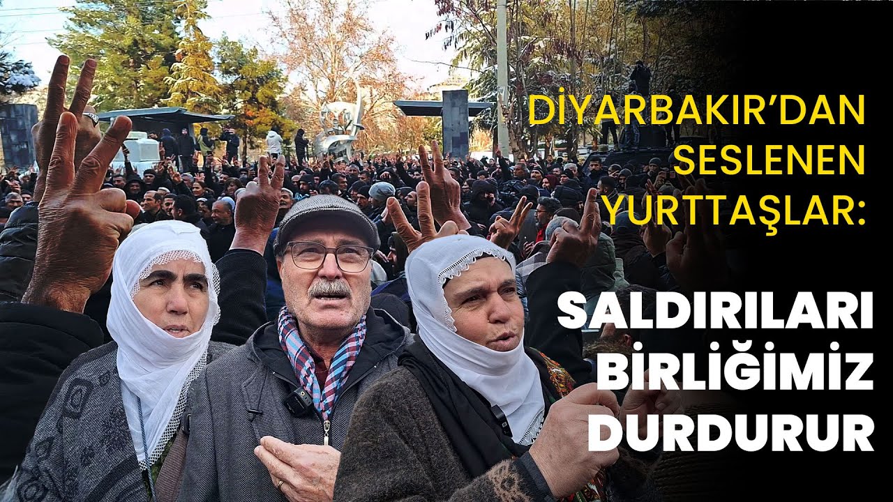 Diyarbakır’dan seslenen yurttaşlar: Rojava'ya yönelik saldırıları birliğimiz durdurur