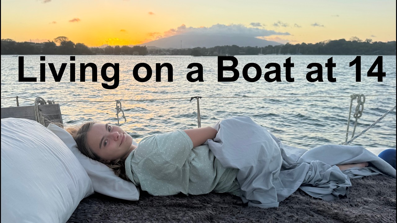 14-Year-Old Girl's Life on a Sailboat