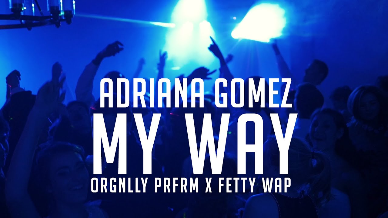 My Way - Fetty Wap (RNB cover by Adriana Gomez)