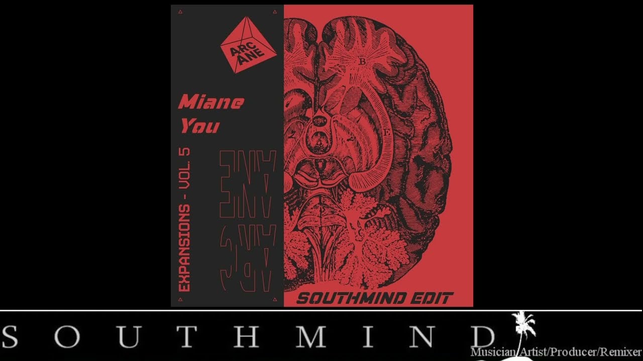 Miane - You (Southmind Peaktime Edit)