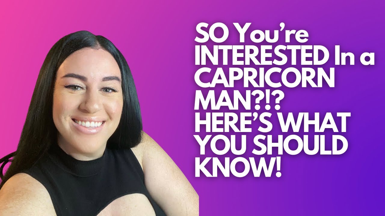 Everything You NEED To Know About THE CAPRICORN MAN ♑️