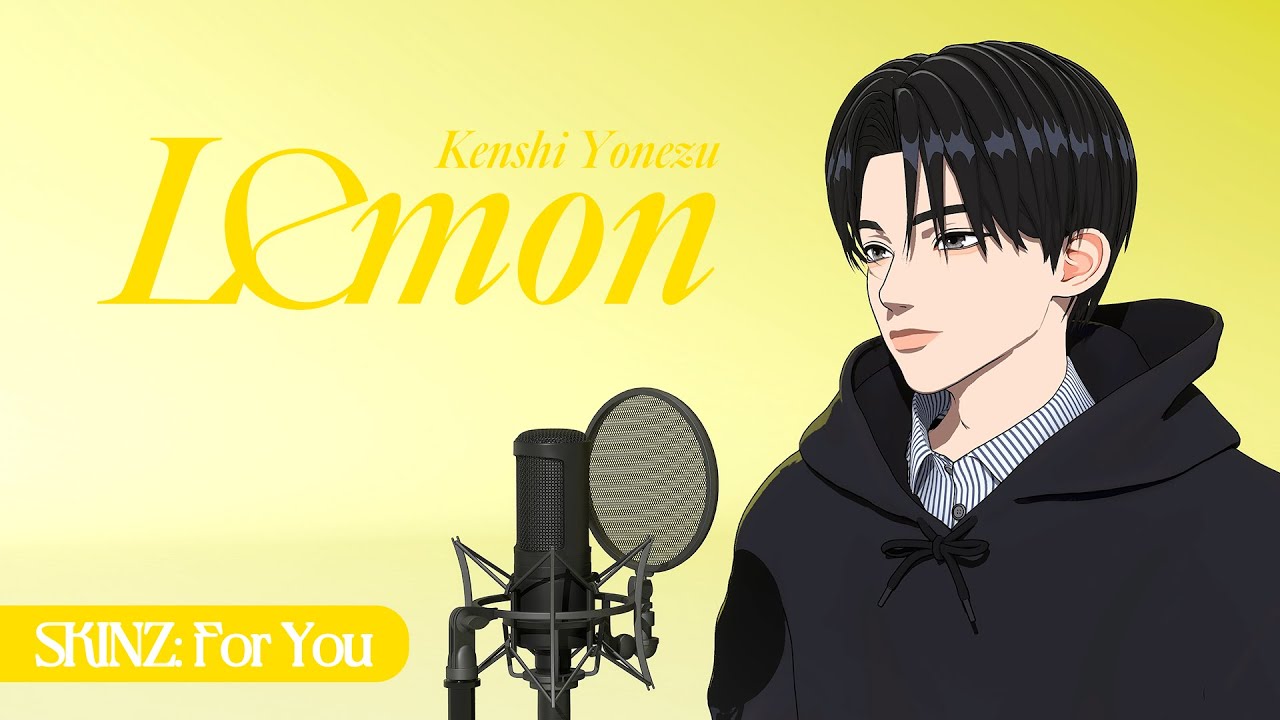 [COVER] Kenshi Yonezu(米津玄師) - Lemon Cover by DOVIN l SKINZ: For You