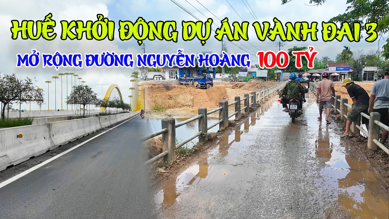 Huế khởi động dự án Vành Đai 3 Mở rộng đường Nguyễn Hoàng 100 tỷ đầu năm mới Bính Ngọ 2026