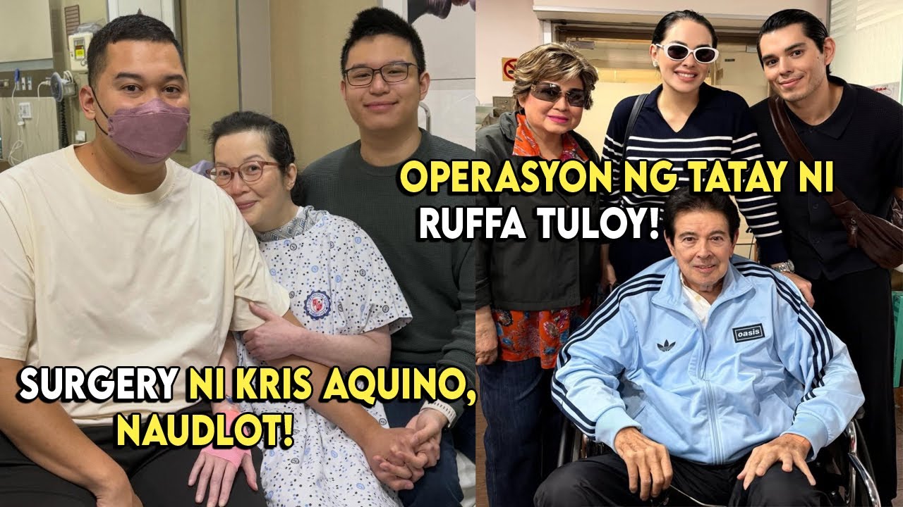 SURGERY NI KRIS AQUINO NAUDLOT | OPERASYON NG TATAY NI RUFFA GUTIERREZ NATULOY SA SINGAPORE