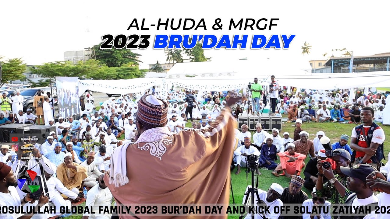 Al-Huda & Muhammad Rosulullah Global Family 2023 Bur&rsquo;dah Day and Kick off Solatu Zatiyah 2023 - 2024