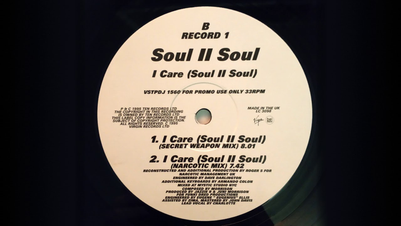 Soul II Soul – I Care (Secret Weapon Mix)