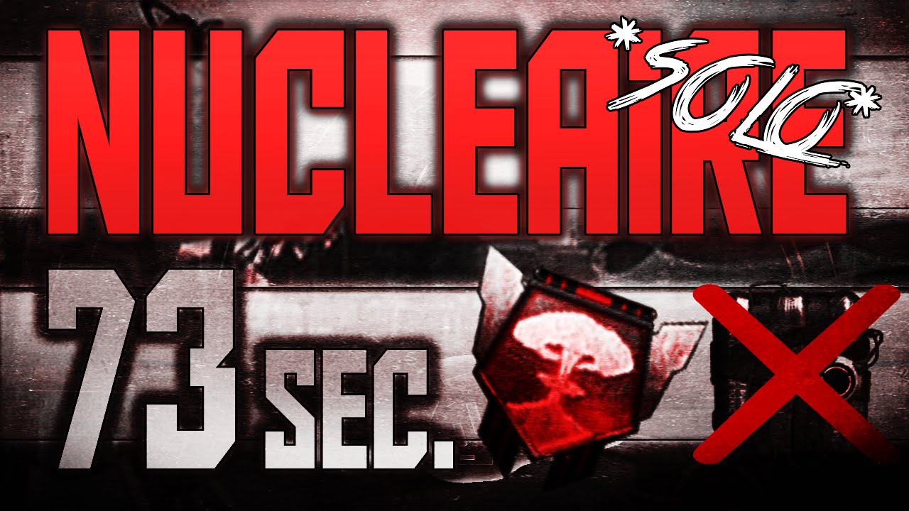 Bo2 NUC 73 secondes solo sans c4