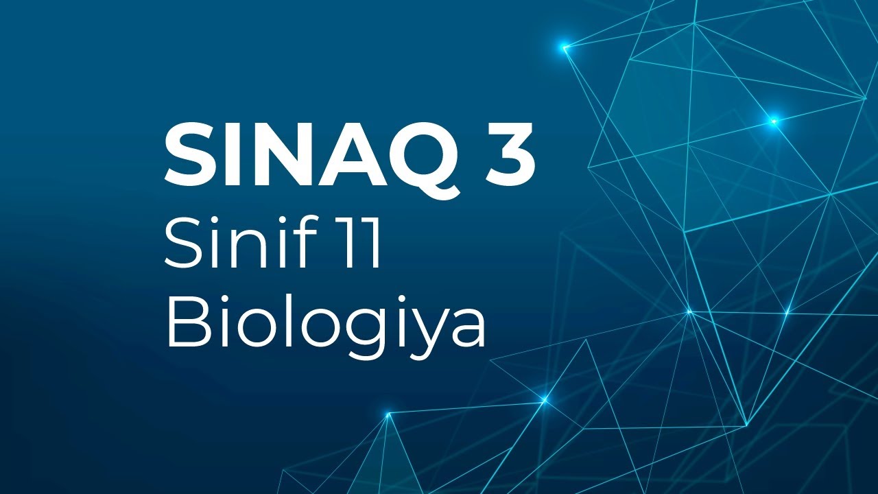 Biologiya 11-ci sinif  Güvən Sınaq 3 Qrup fənləri üzrə