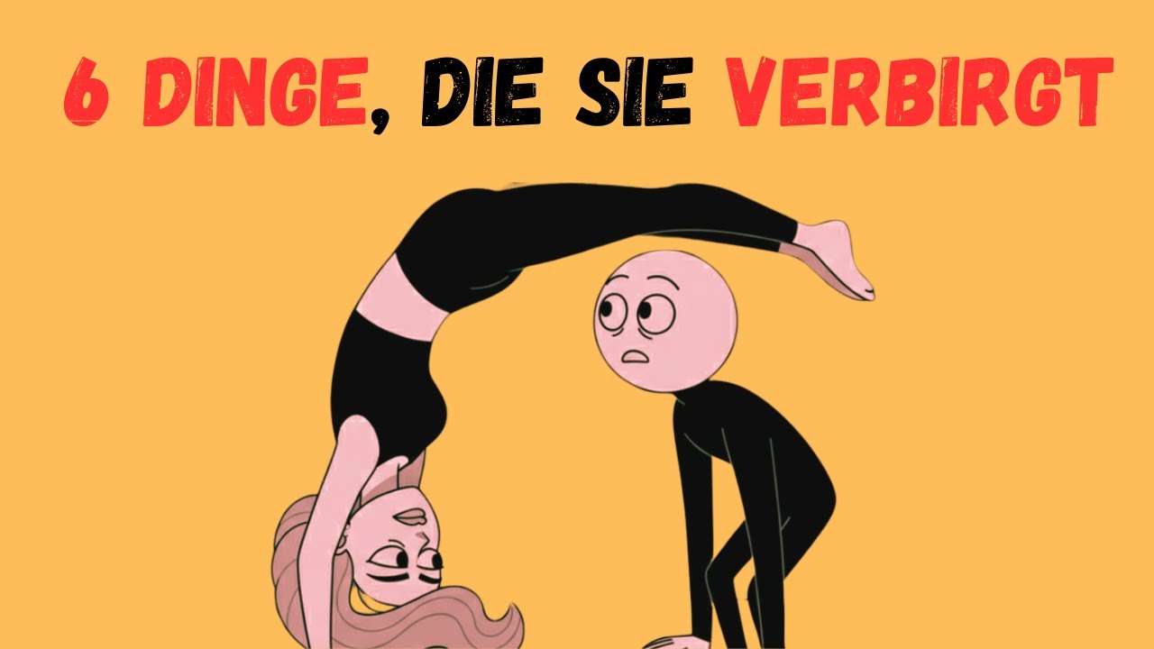 6 Dinge über Frauen, die dich überraschen werden