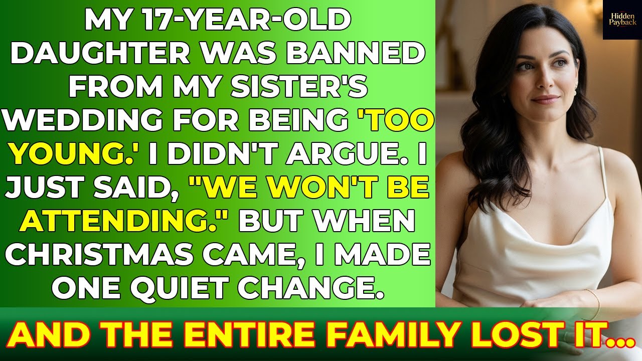 My 17-Year-Old Daughter Was Banned From My Sister’s Wedding for Being 'Too Young.' So I Exposed This