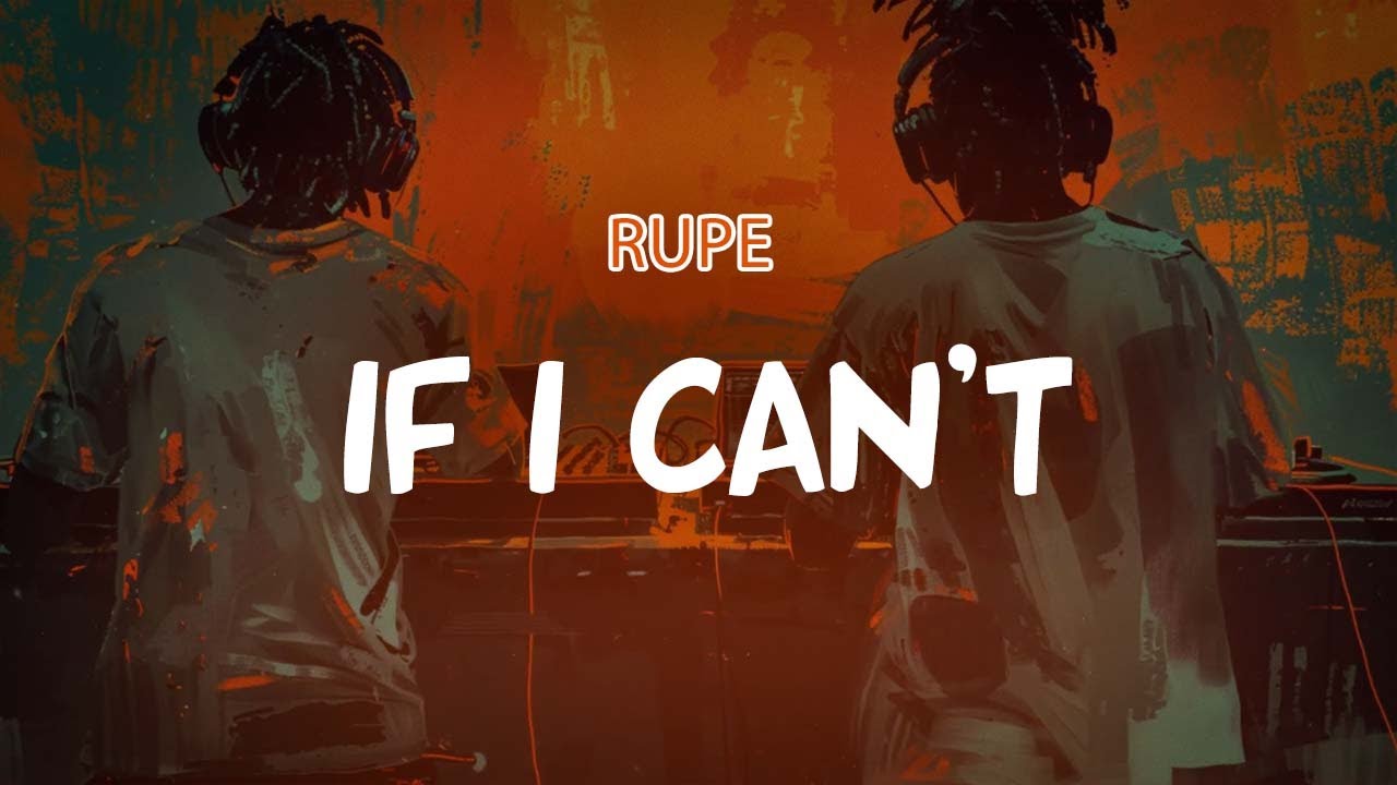 Rupee - If I Can't (Have You) (Lyric Video)