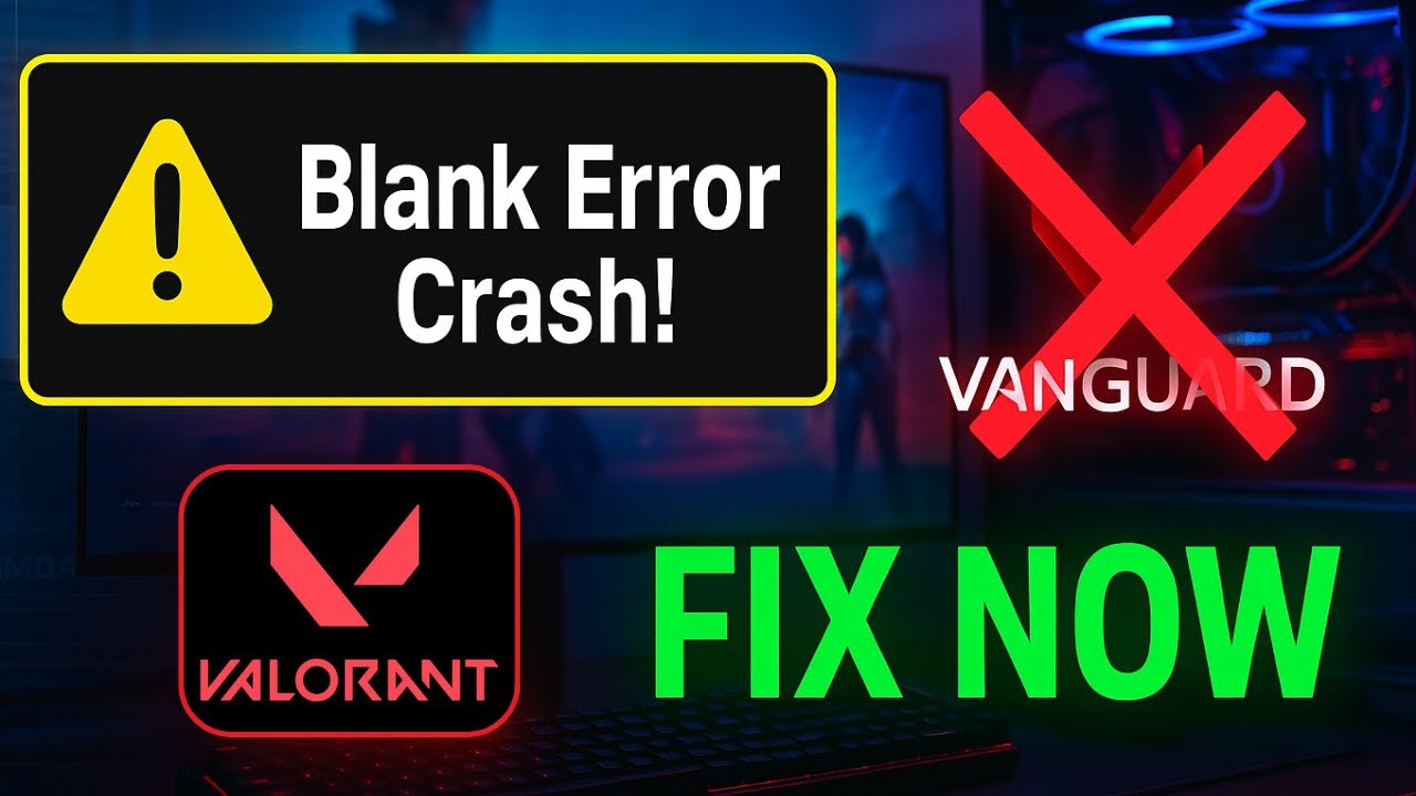 Valorant Crash with Blank Error Message Fix | Vanguard VGC Not Starting | 2025 Working Solution