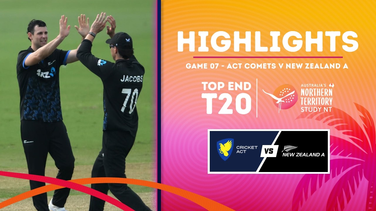ACT Comets против New Zealand A | Лучшие моменты | Top End T20 Series 2026