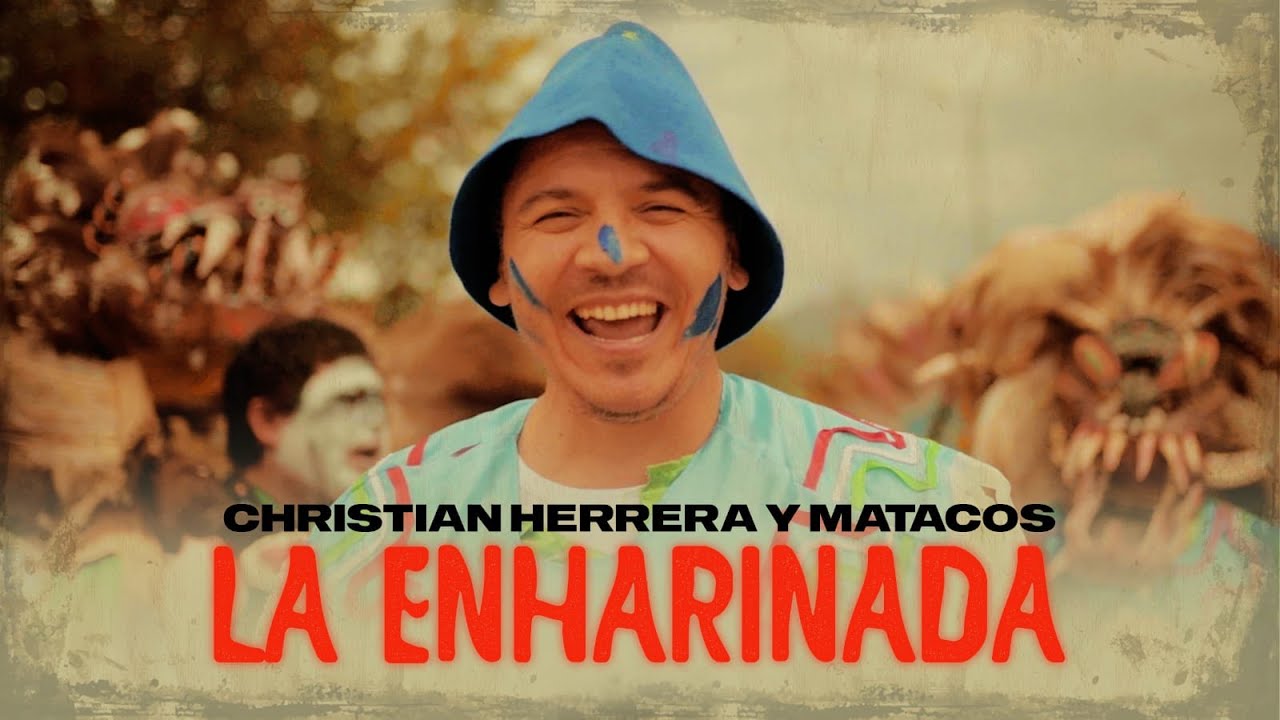 Christian Herrera & Matacos // La Enharinada