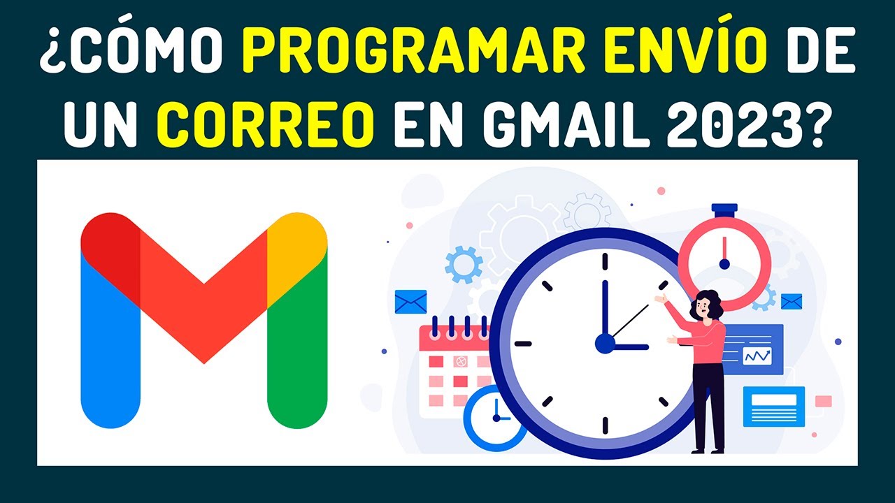 Cómo PROGRAMAR un CORREO en GMAIL ⏰📅 Cómo Programar ENVÍO de Correo a la FECHA y HORA que Quieras