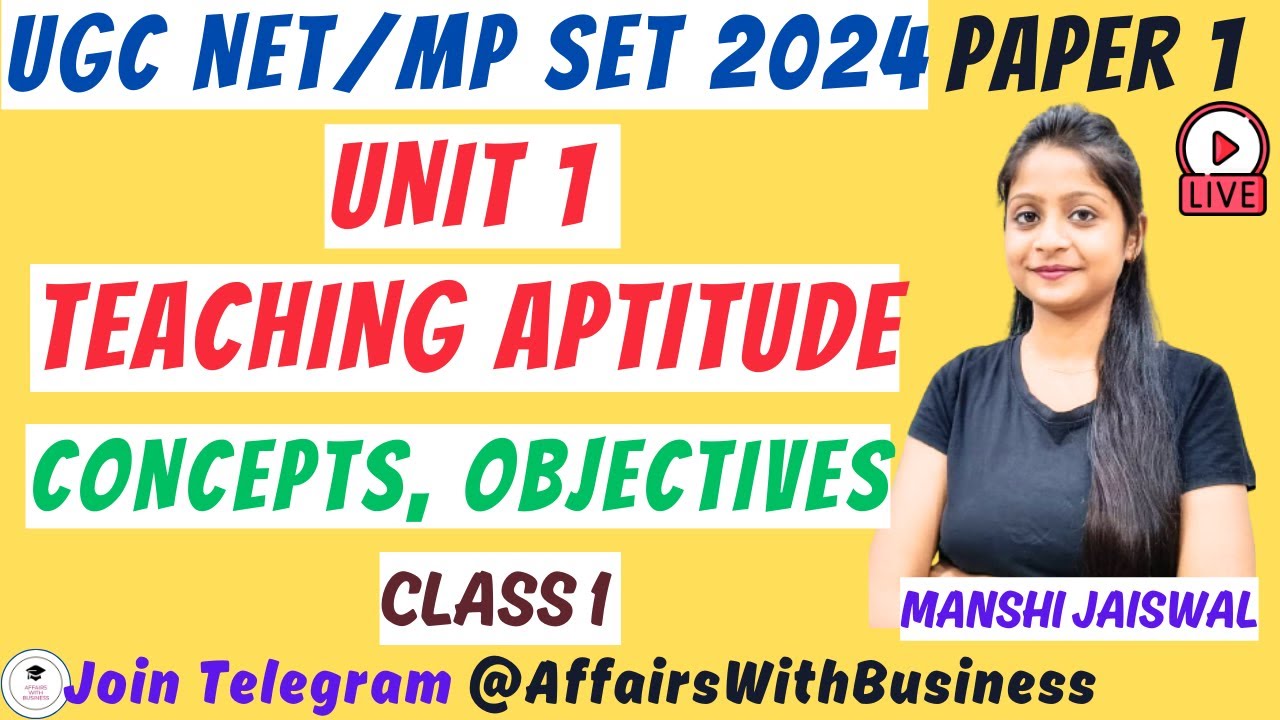 MP SET 2024 l UGC NET 2024 I Paper 1 Teaching Aptitude:Concepts and Objectives || Paper I & Commerce