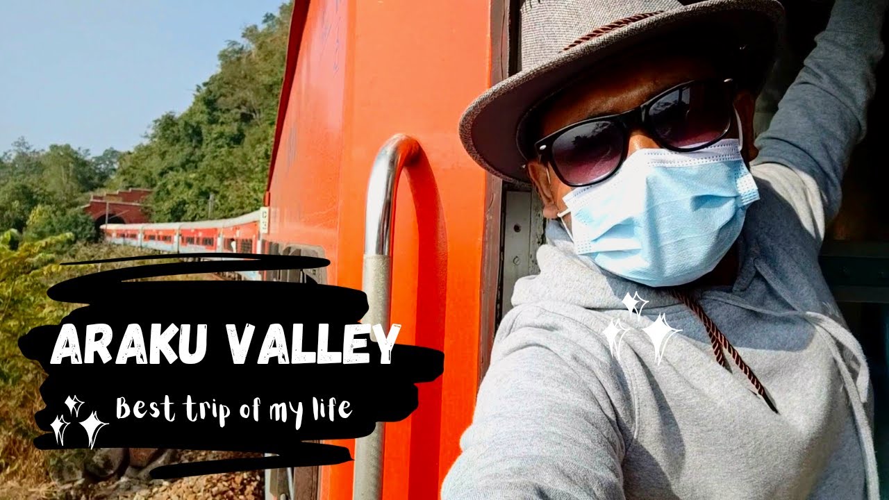 Ooty of Andhra Pradesh | How you can enjoy Vizag to Araku train journey more in sleeper class