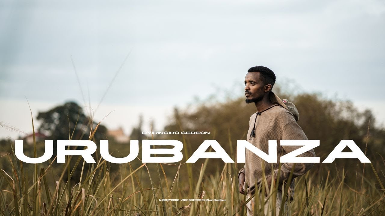 Urubanza by Gedeon Byiringiro Official video 2024