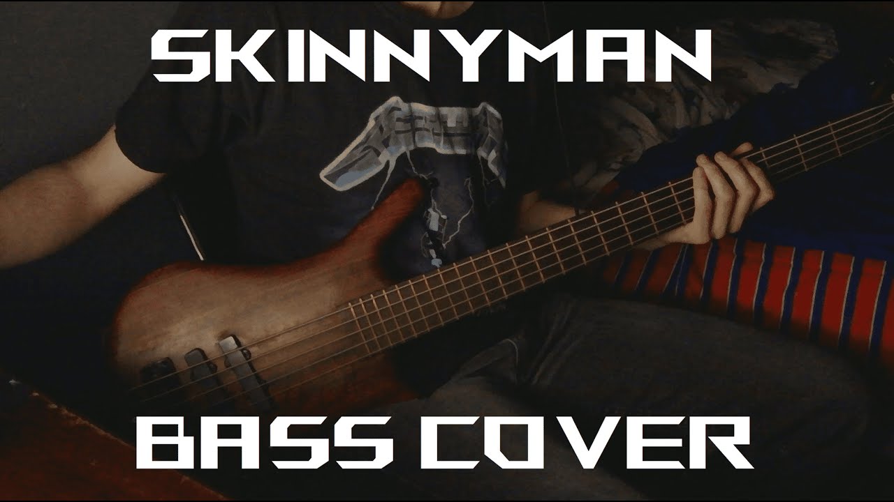 Static X - Skinnyman (Bass Cover)
