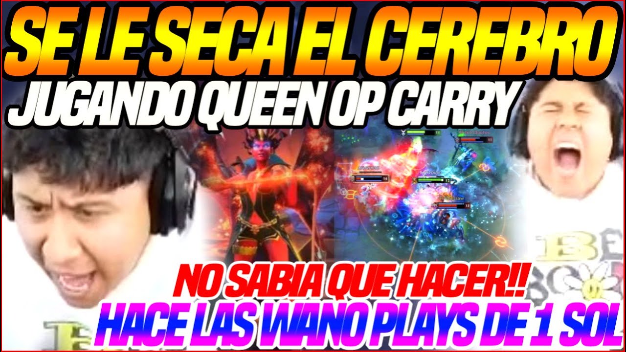 😲SU CEREBRO de MACARIUS se AP4G4 JUGANDO QUEEN OP CARRY😲HACE las WANO PL4YS de 1SOL, NO SABIA q HACE