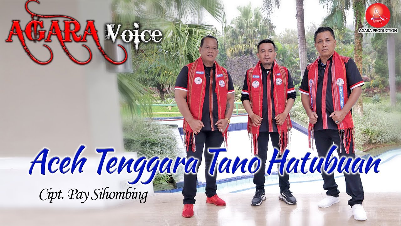 ACEH TENGGARA TANO HATUBUAN - AGARA VOICE [OFFICIAL MUSIC VIDEO]