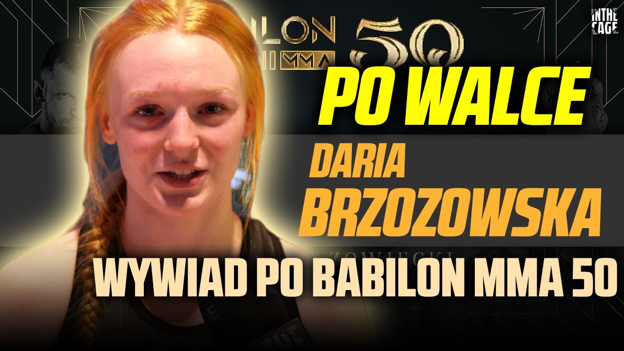 Daria BRZOZOWSKA poddaje balachą w 1 rundzie na Babilon MMA 50 - kiedy zawodowstwo? Idolka?