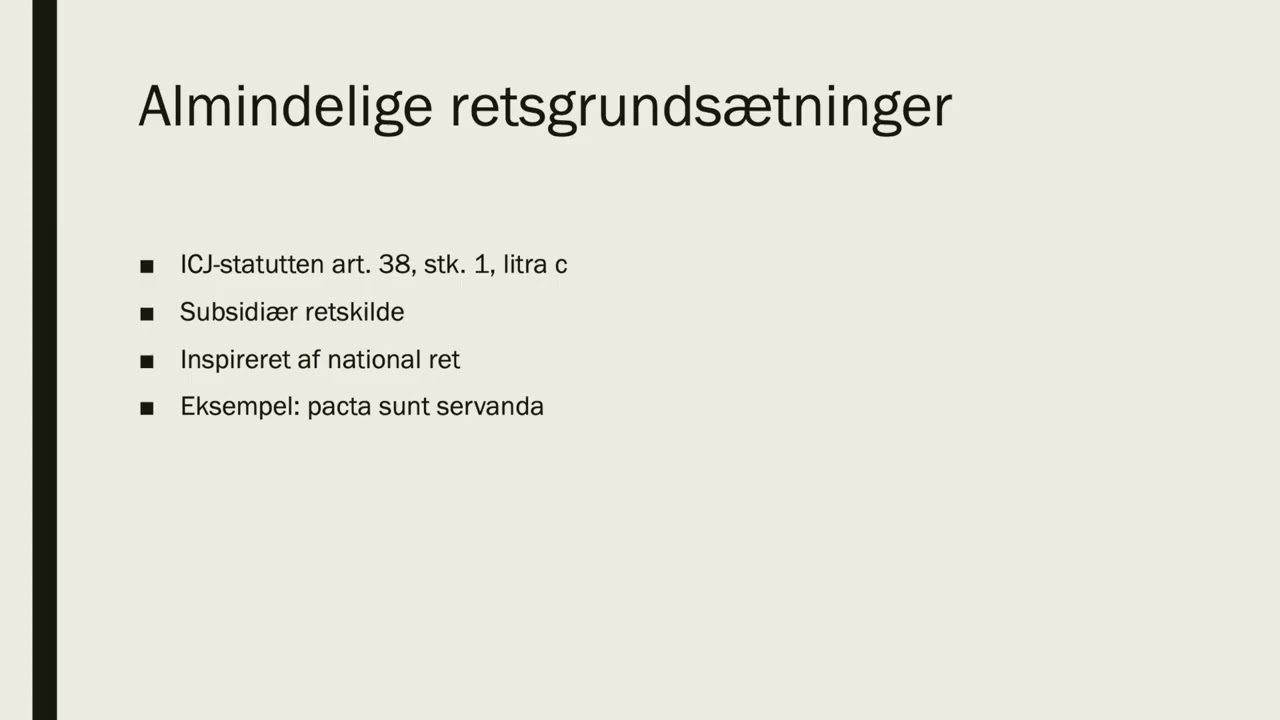 Folkerettens kilder - Disposition 3
