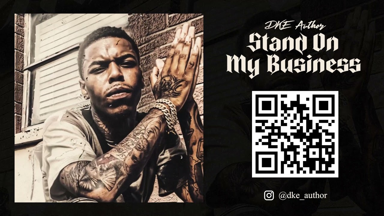 DKE Author - Stand On My Business (audio)
