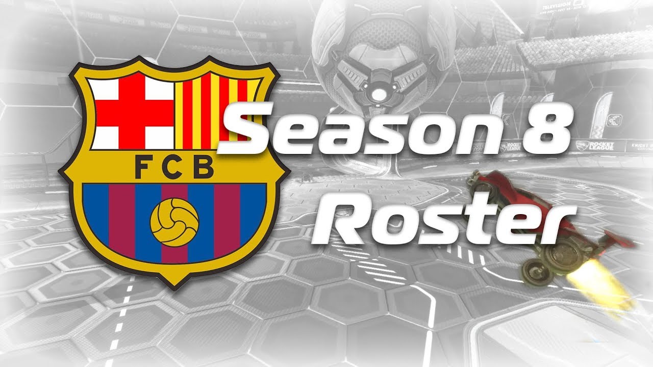 FC Barcelona- RLCS Season 8 Roster