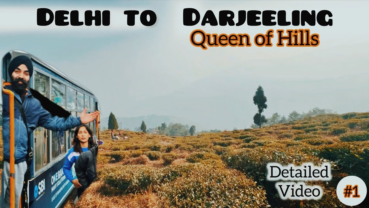 Darjeeling – Queen of the Hills | Ultimate Travel Guide 2026