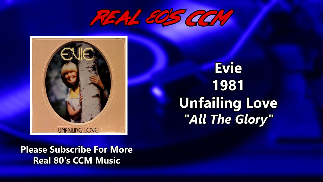 Evie - All The Glory
