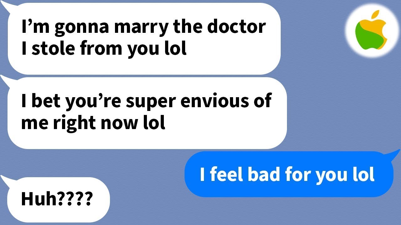 【Apple】 My sister who stole my doctor boyfriend got married to him. However...