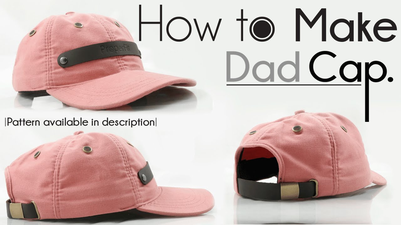 OFFICIAL | How To Make Dad Hat NEW!