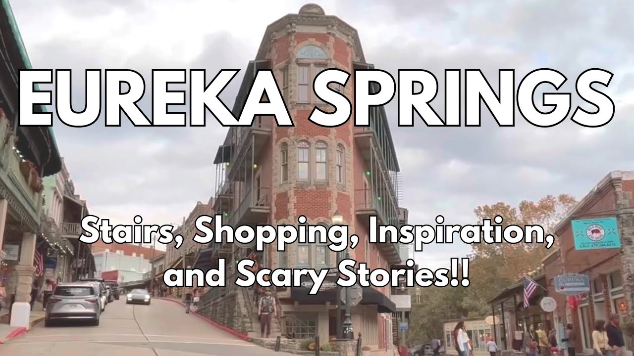 Top Things to see in Eureka Springs, Arkansas