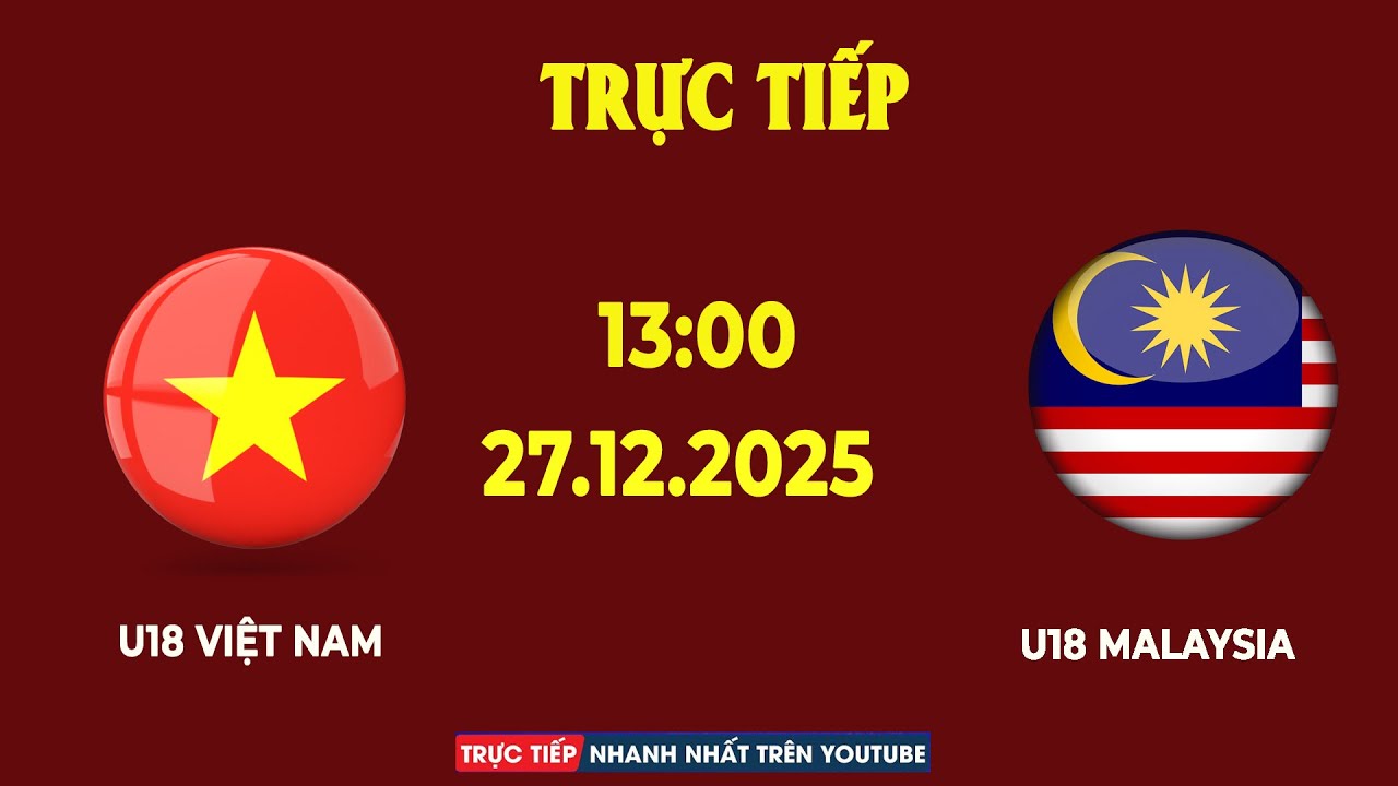 U18 Việt Nam vs U18 Malaysia   U18 Đông Nam Á   Trận Đấu Nghẹt Thở Tới Những Phút Cuối