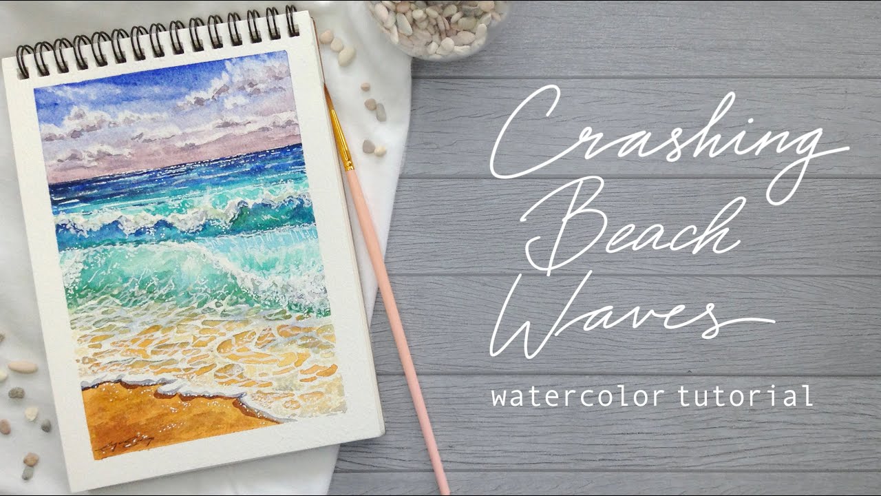 Light Crashing Waves: Watercolor Tutorial