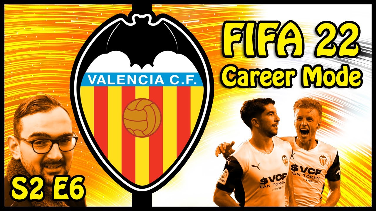 FIFA 22 Valencia Career Mode : S02E06 The Fans Are Dreaming. Let Them Dream. Why Wake Up? [PS5]