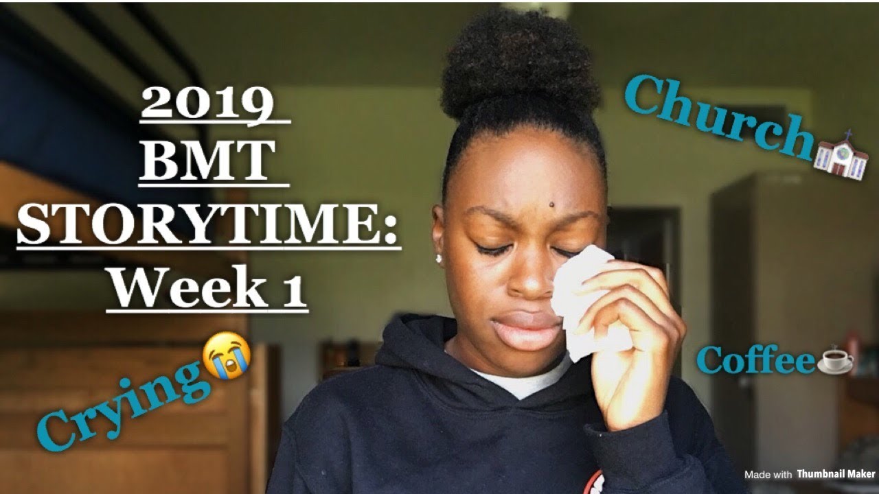 BMT STORYTIME: WEEK 1