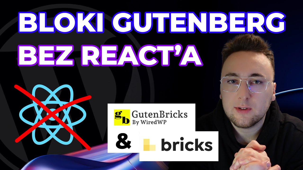 Własne bloki Gutenberg bez Reacta? Gutenbricks & Bricks Builder #wordpress #bricksbuilder