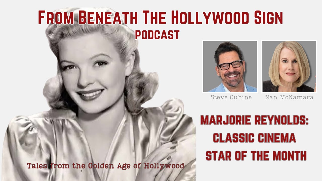 FBTHS   Episode 56   Marjorie Reynolds