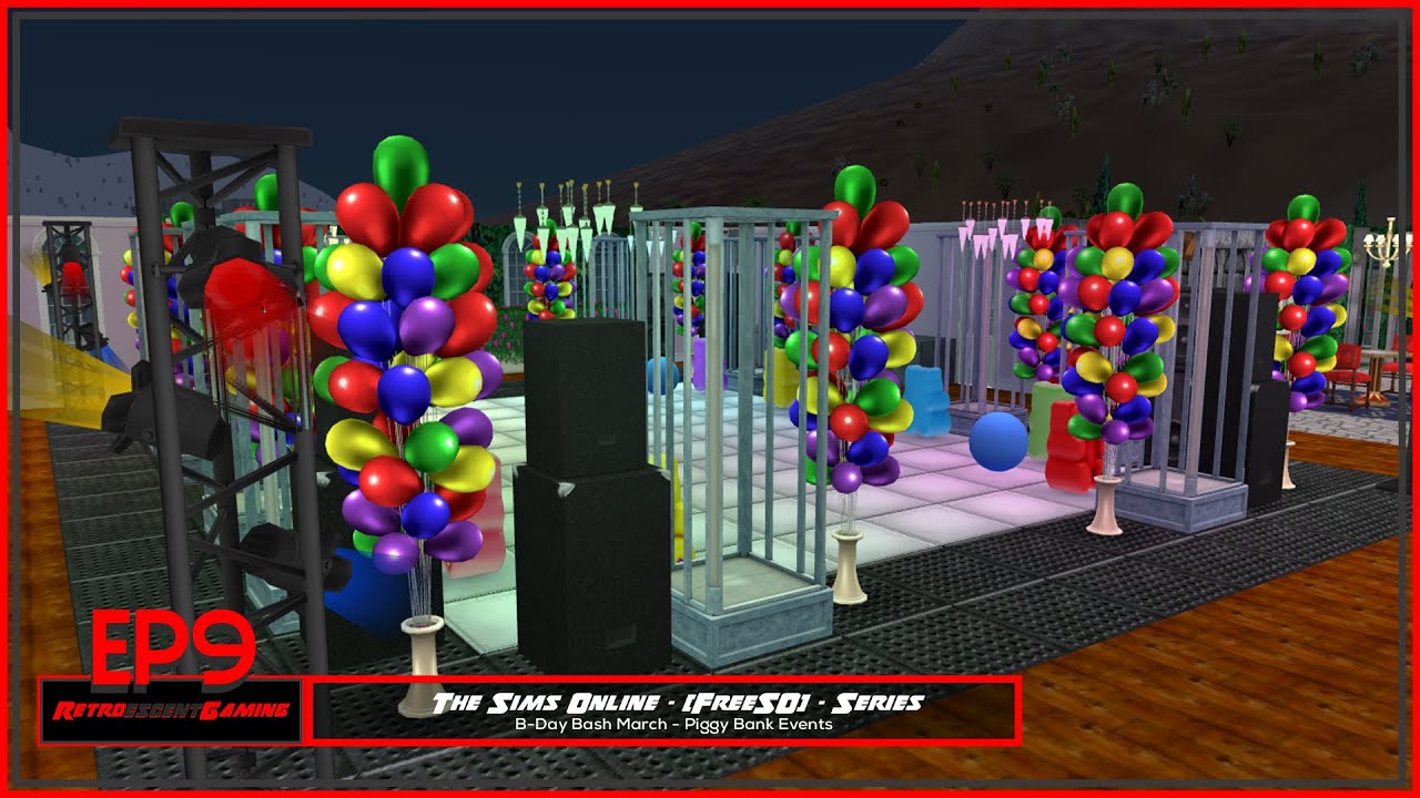 The Sims Online - FreeSO Series EP9 B-Day Bash March - Piggy Bank Events