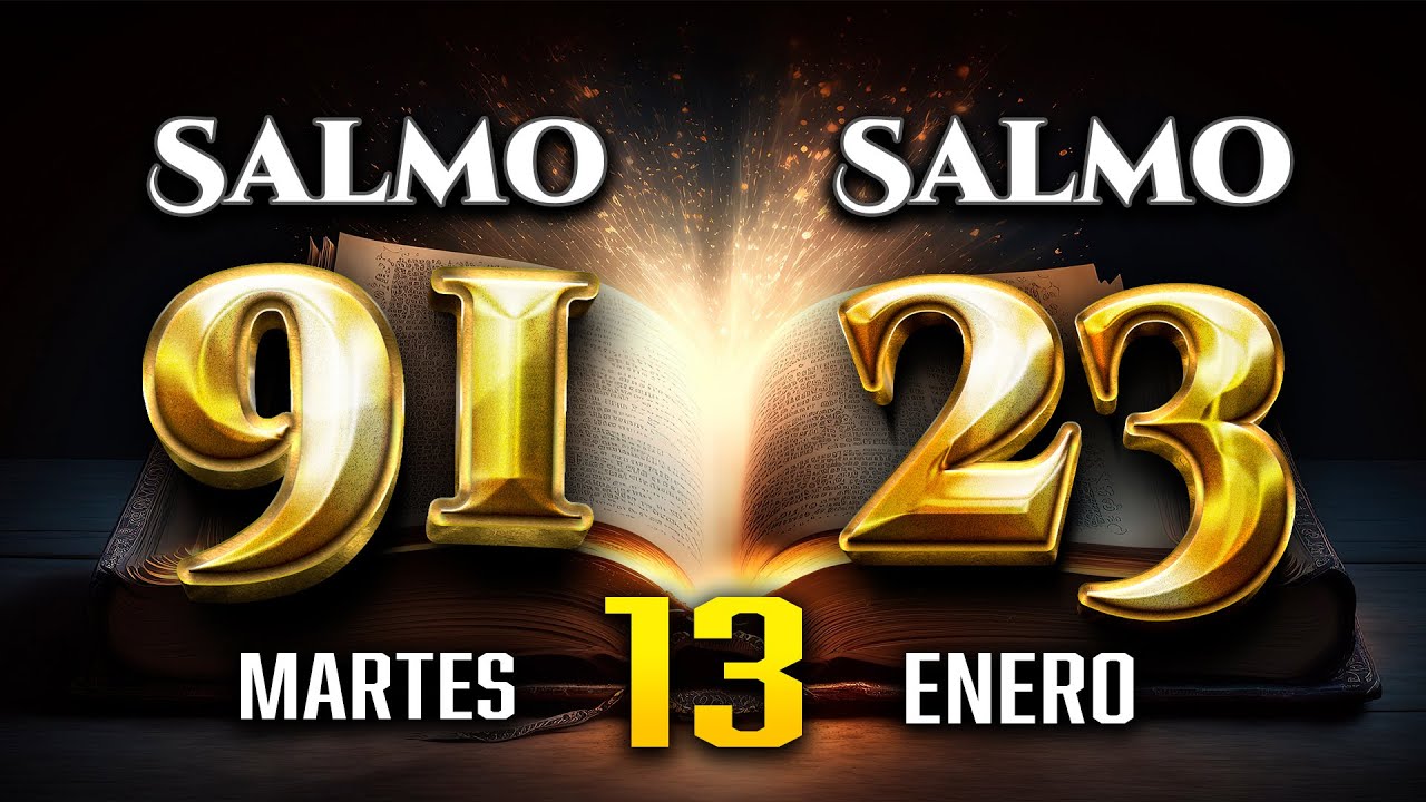 Dios recibo de tu bendicion Los SALMO 91 SALMO 23 con ORACION PODEROSA DE HOY