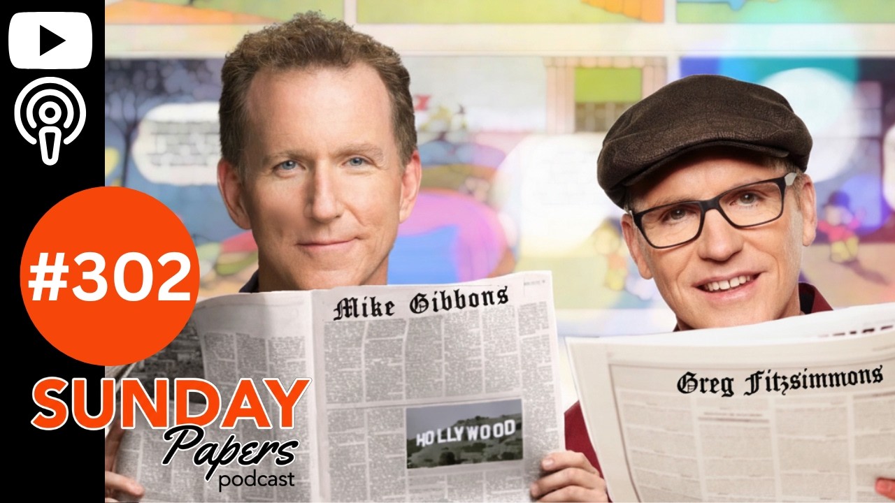 Sunday Papers w/ Greg and Mike Ep: 302 2/22/26