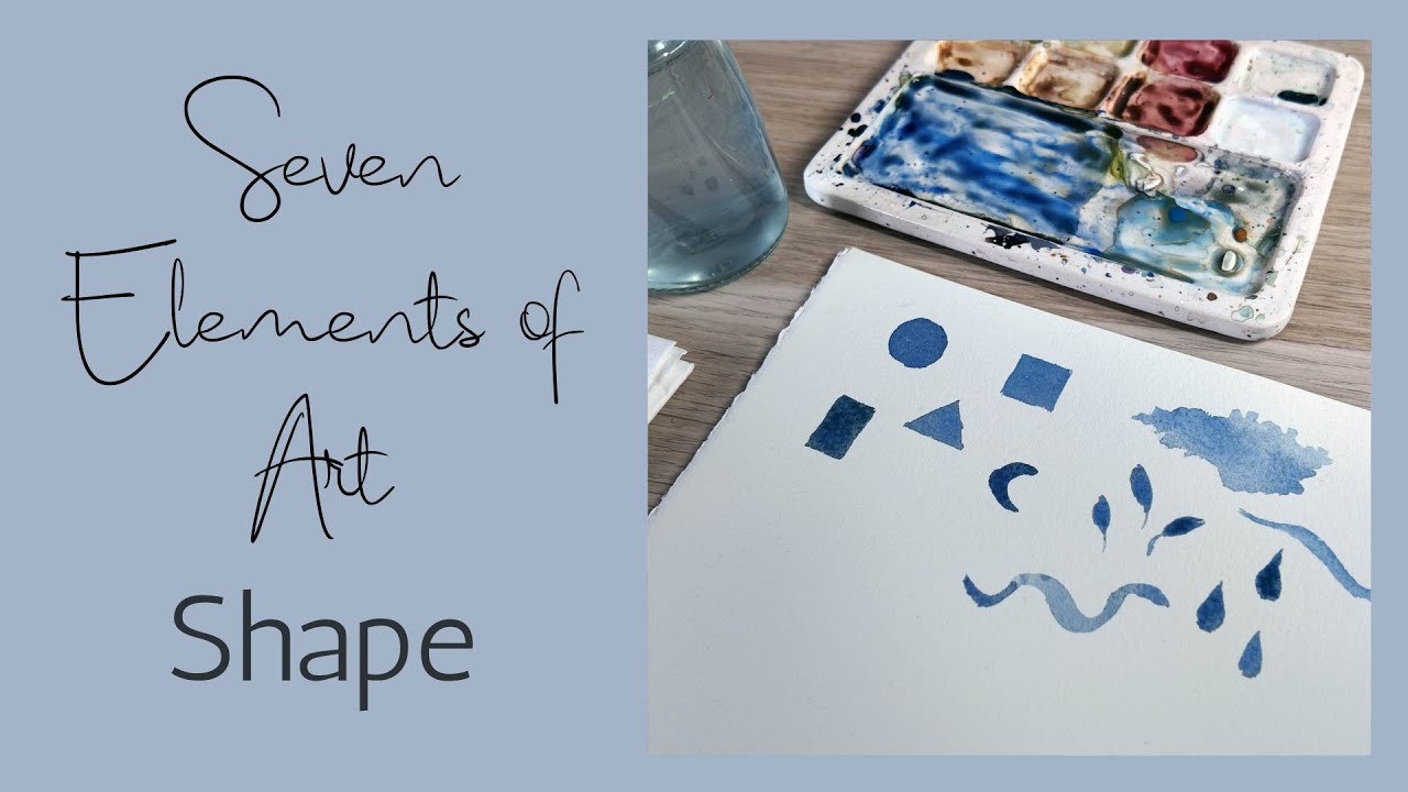 The Seven Elements of Art - Shape