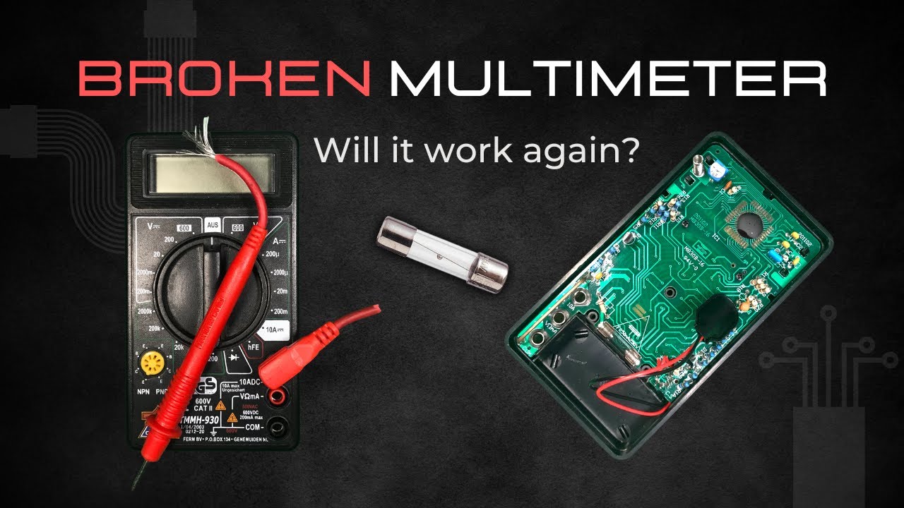 Fixing a broken Multimeter - will it work again?