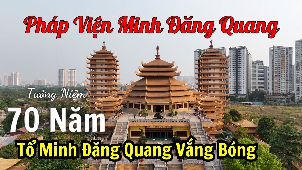 PHÁP VIỆN MINH ĐĂNG QUANG Diện Mạo 2024 & Cuộc Đời Tổ Sư Minh Đăng Quang Hệ Phái Khất Sĩ @SaLaTV