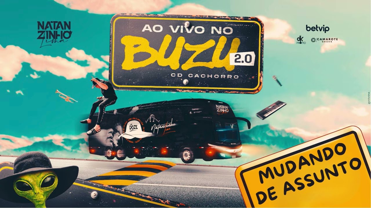 07 - MUDANDO DE ASSUNTO - NATANZINHO LIMA - CD AO VIVO NO BUZU 2.0