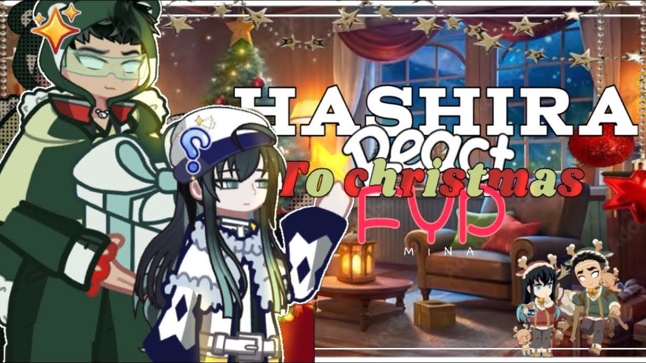 || HASHIRA react to my CHRISTMAS FYP! || 2x SPEED ||KNY || 2/? || [SHIPS IN DESC]